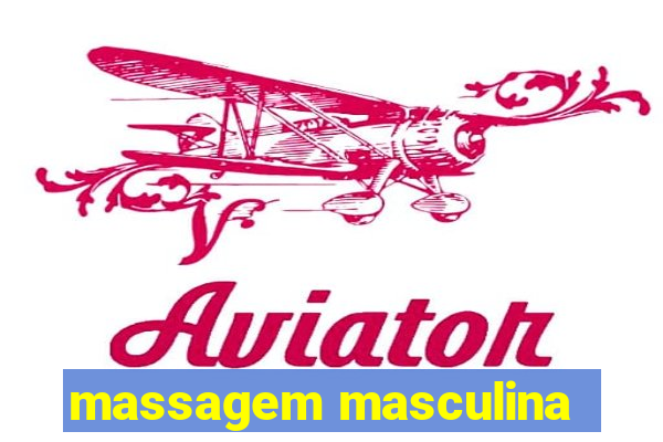 massagem masculina